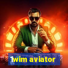 1wim aviator